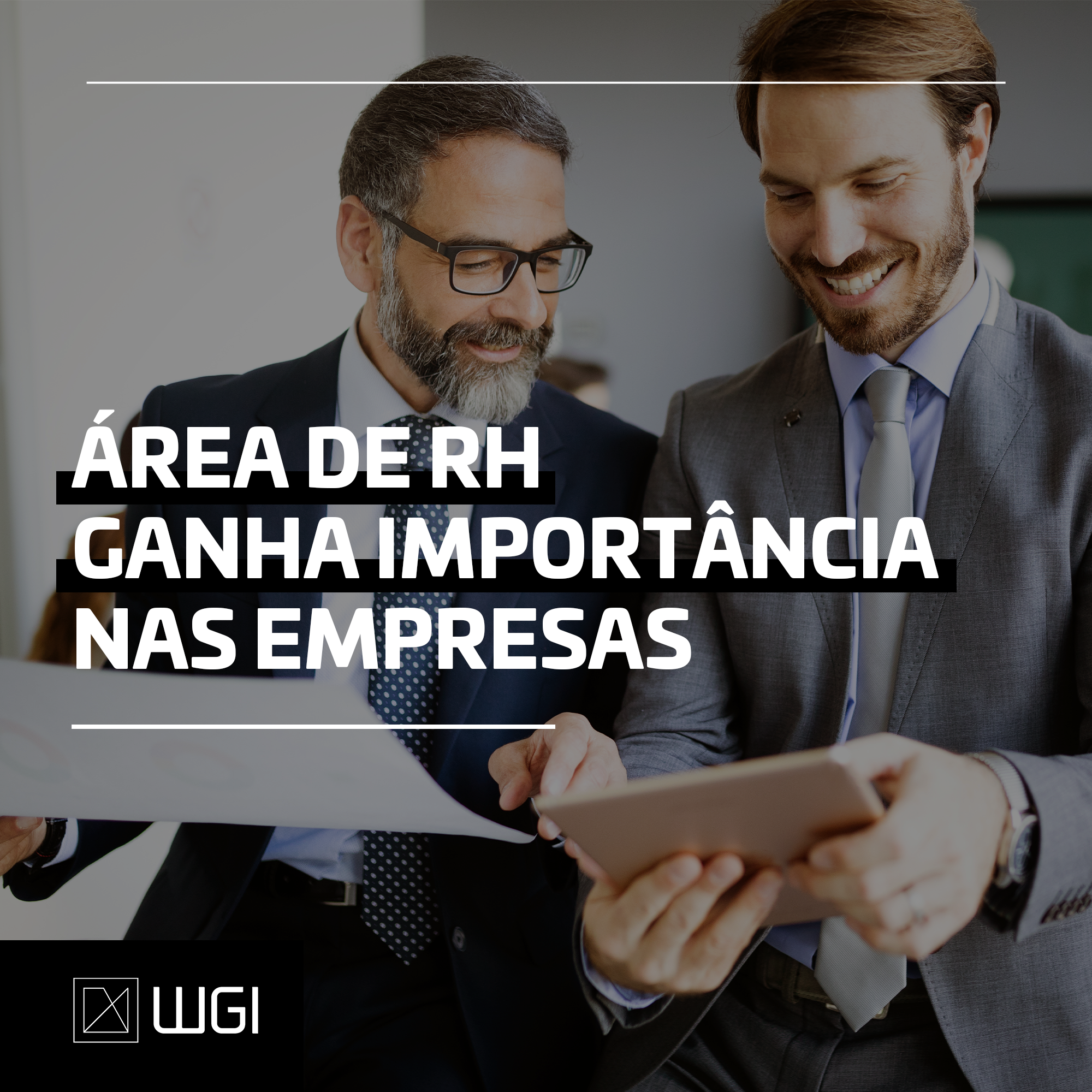 Leia mais sobre o artigo A área de RH ganha cada vez mais importância nas empresas